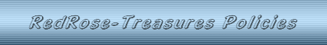 RedRose-Treasures Policies